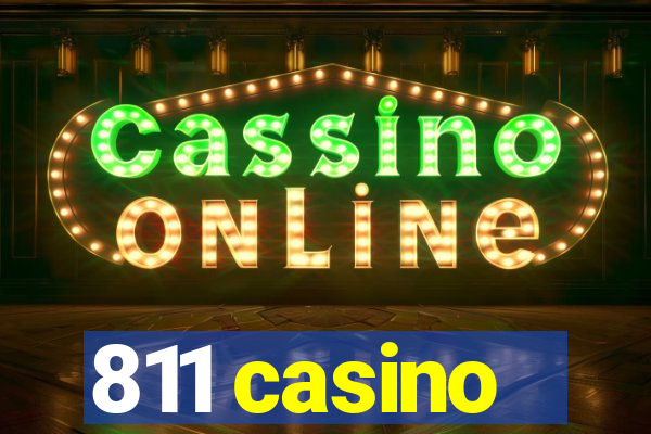 811 casino